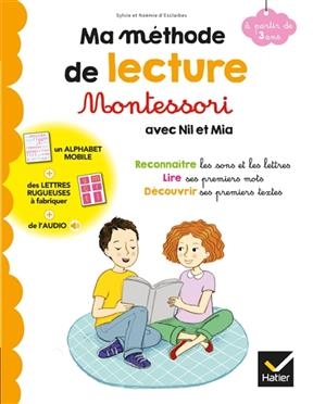 Ma méthode de lecture Montessori : à partir de 3 ans - Sylvie Esclaibes, Noémie d' Esclaibes