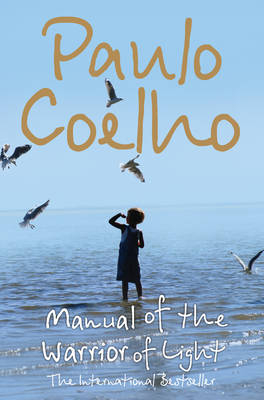 Manual of The Warrior of Light -  Paulo Coelho