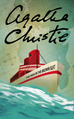 Man in the Brown Suit -  Agatha Christie