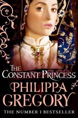 Constant Princess -  Philippa Gregory