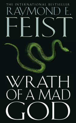 Wrath of a Mad God -  Raymond Feist