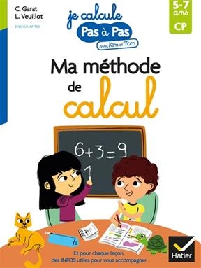 Ma méthode de calcul, CP, 5-7 ans - Danielle Vergnes, Marie-Lise Peltier
