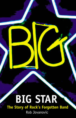 Big Star -  Rob Jovanovic