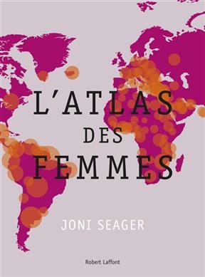 Atlas des femmes - Joni Seager