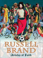 Articles of Faith -  Russell Brand