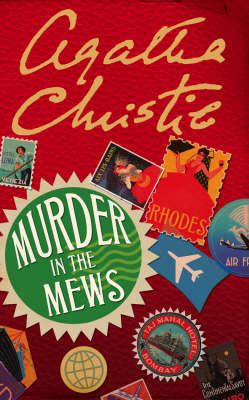 Murder in the Mews -  Agatha Christie