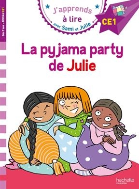 La pyjama party de Julie - Emmanuelle Massonaud