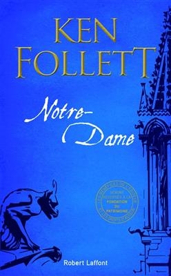 Notre-Dame - Ken Follett