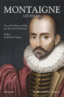 Les essais - Michel de Montaigne