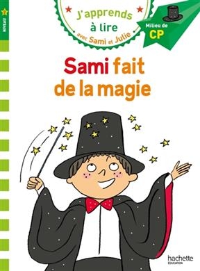 Sami fait de la magie - Emmanuelle Massonaud