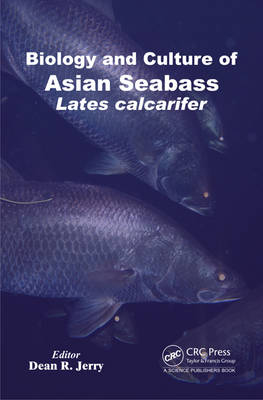Biology and Culture of Asian Seabass Lates Calcarifer - 