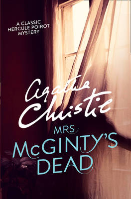 Mrs McGinty's Dead -  Agatha Christie