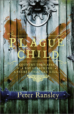 Plague Child -  Peter Ransley