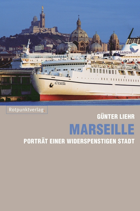 Marseille - Günter Liehr