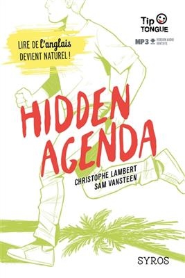 Hidden agenda - Christophe Lambert, Sam Vansteen