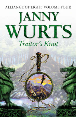 Traitor's Knot -  Janny Wurts