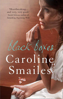 Black Boxes -  Caroline Smailes