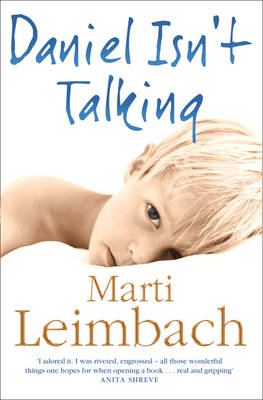 Daniel Isn't Talking -  Marti Leimbach