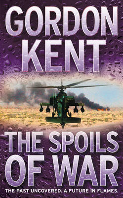 Spoils of War -  Gordon Kent