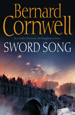 SWORD SONG EPUB EDITION  W EB -  Bernard Cornwell