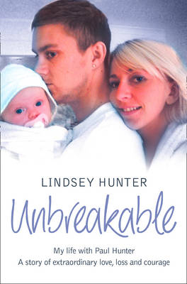 Unbreakable -  Lindsey Hunter