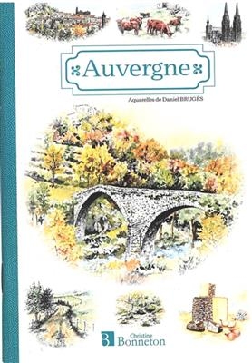 PETIT CARNET DE NOTES AUVERGNE -  Bruges Daniel