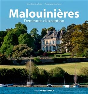 Malouinières : demeures d'exception - Olivier de La Rivière