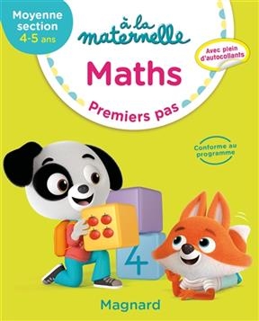 A la maternelle, maths, moyenne section, 4-5 ans : premiers pas - Georges Besnard, Anne Weiller, Marie Sirica
