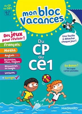 Mon bloc vacances : du CP au CE1, 6-7 ans - Sabine (1962-....) Jourdain, Elodie Grémaud, Valérie Faggiolo