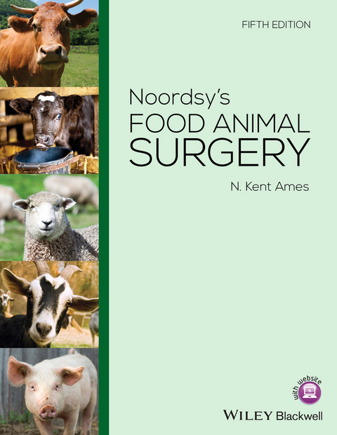 Noordsy's Food Animal Surgery -  N. Kent Ames