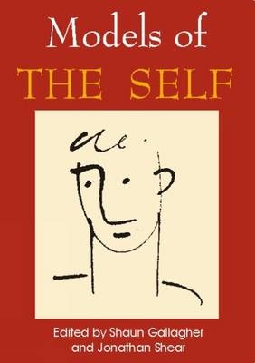 Models of the Self -  Shaun Gallagher