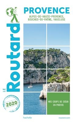 Provence : Alpes-de-Haute-Provence, Bouches-du-Rhône, Vaucluse : 2020