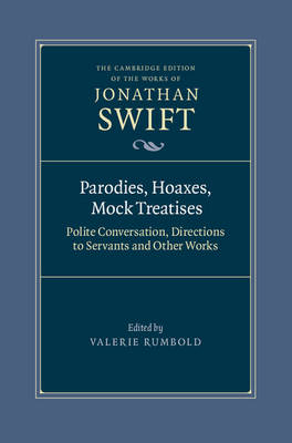 Parodies, Hoaxes, Mock Treatises -  Jonathan Swift