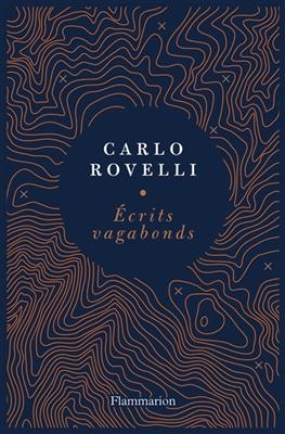 Ecrits vagabonds - Carlo Rovelli