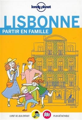 Lisbonne : partir en famille - Johan Ricou