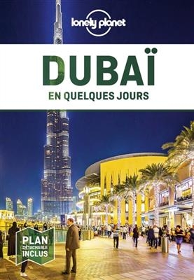 Dubaï en quelques jours