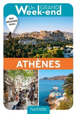 Un grand week-end à Athènes