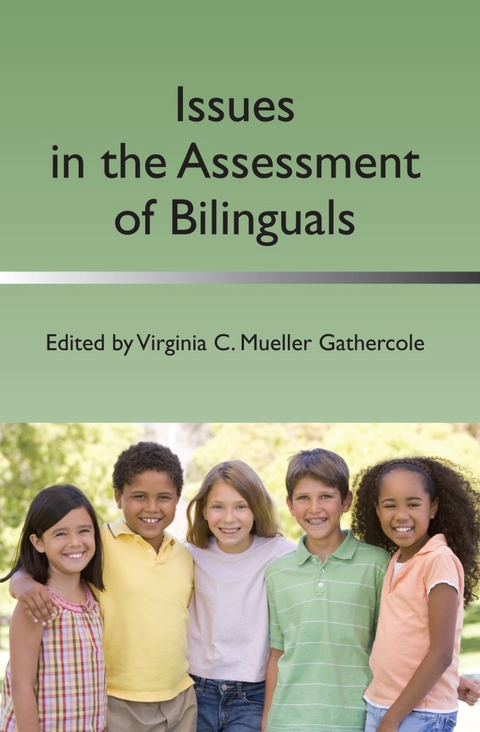 Issues in the Assessment of Bilinguals - 