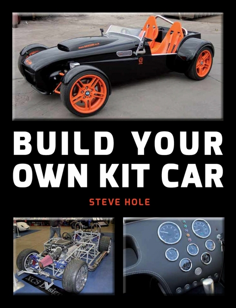 Build Your Own Kit Car -  Steve Hole