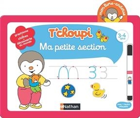 T'choupi : ma petite section