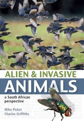 Alien and Invasive Animals -  Mike Picker