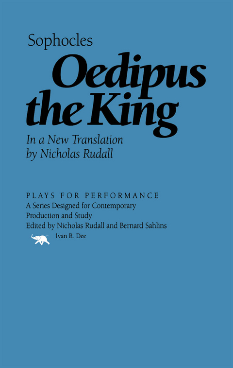 Oedipus the King -  Nicholas Rudall