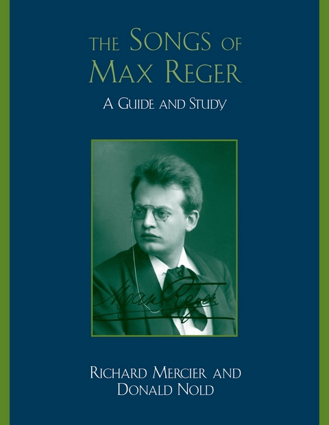 Songs of Max Reger -  Richard Mercier,  Donald Nold