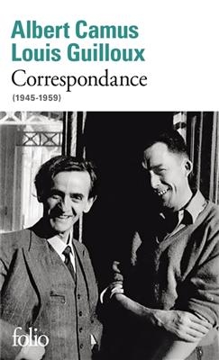 Correspondance (1945-1959) - Albert Camus, Louis Guilloux