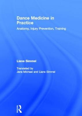 Dance Medicine in Practice - Munich Liane (Fit for dance  Germany) Simmel