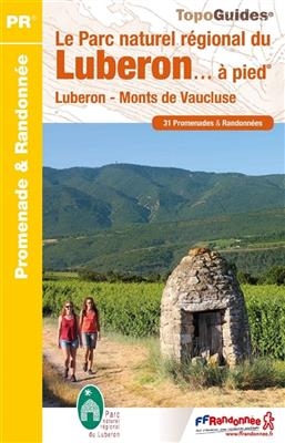 Le Parc naturel régional du Luberon à pied