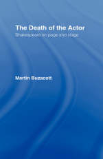 Death of the Actor -  Martin Buzacott