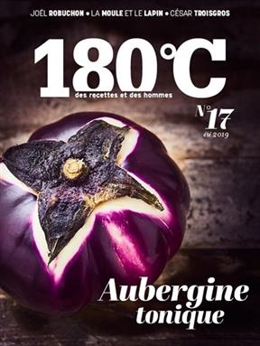 180 C : des recettes et des hommes: No 17 -  Revue