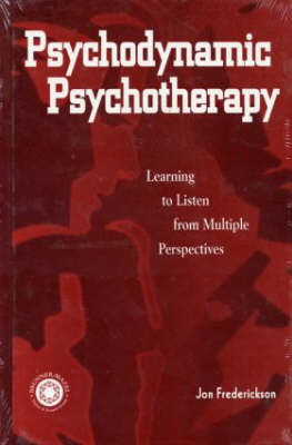 Psychodynamic Psychotherapy -  Jon Frederickson