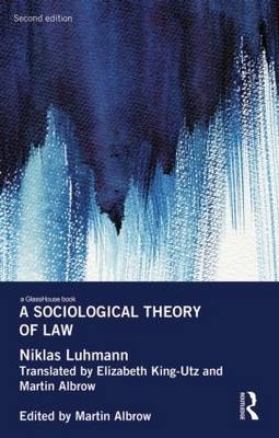Sociological Theory of Law -  Niklas Luhmann